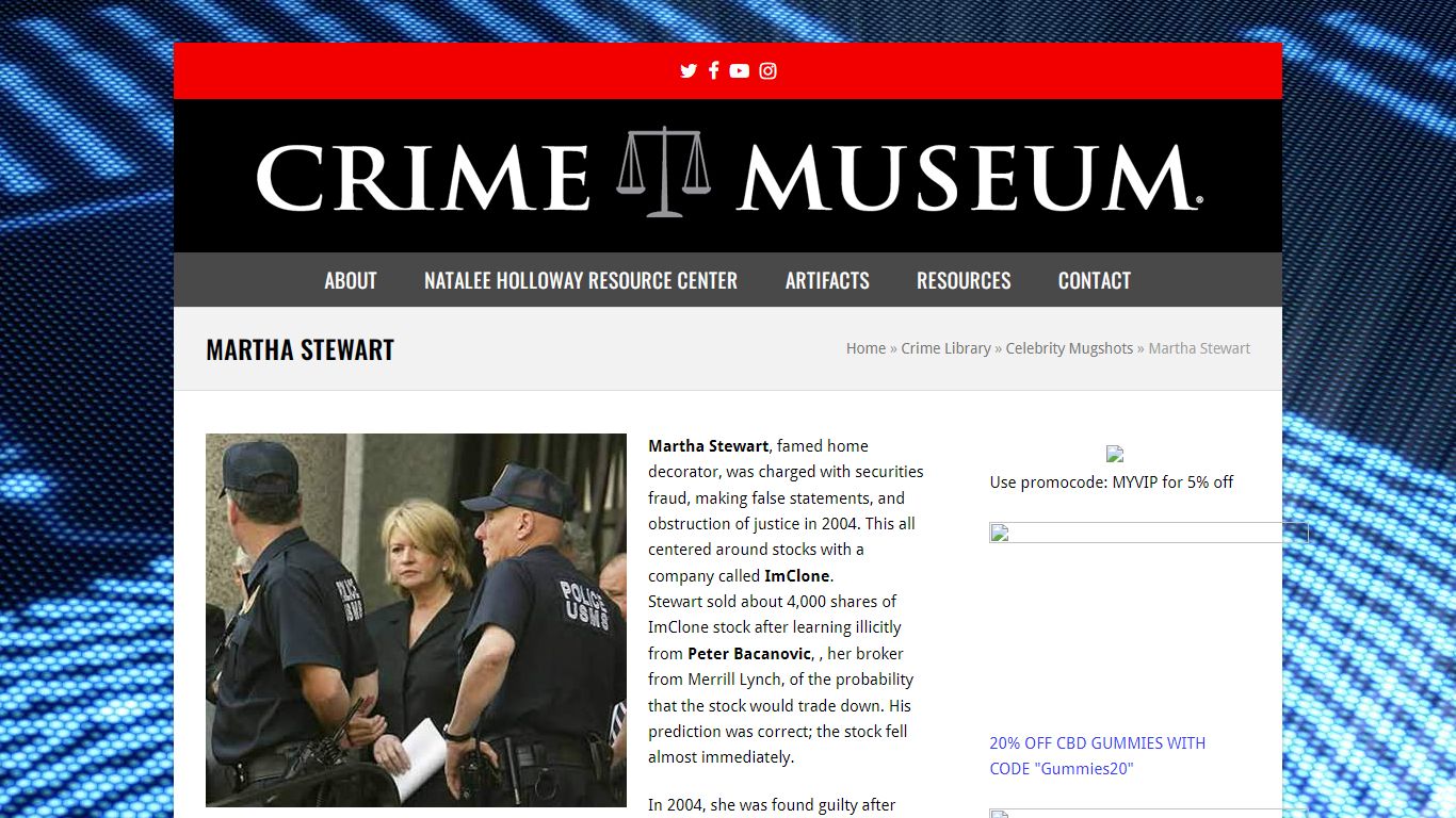Martha Stewart - Crime Museum